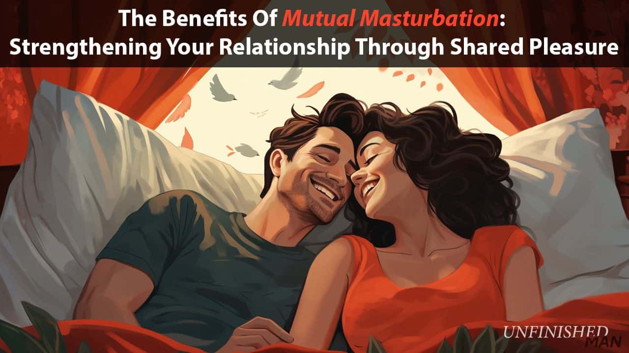 benefits of mutual masturbation